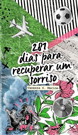 281 dias para recuperar um sorriso