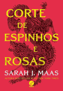 Corte de espinhos e rosas Livro 1
