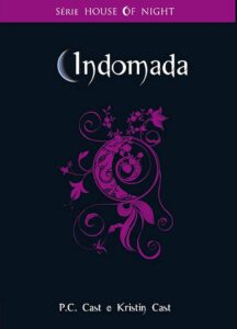 House of Night: Indomada Livro 4