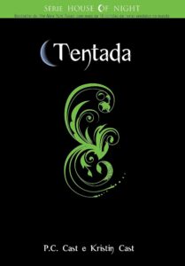 House of Night: Tentada Livro 6