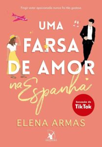 Uma farsa de amor na espanha